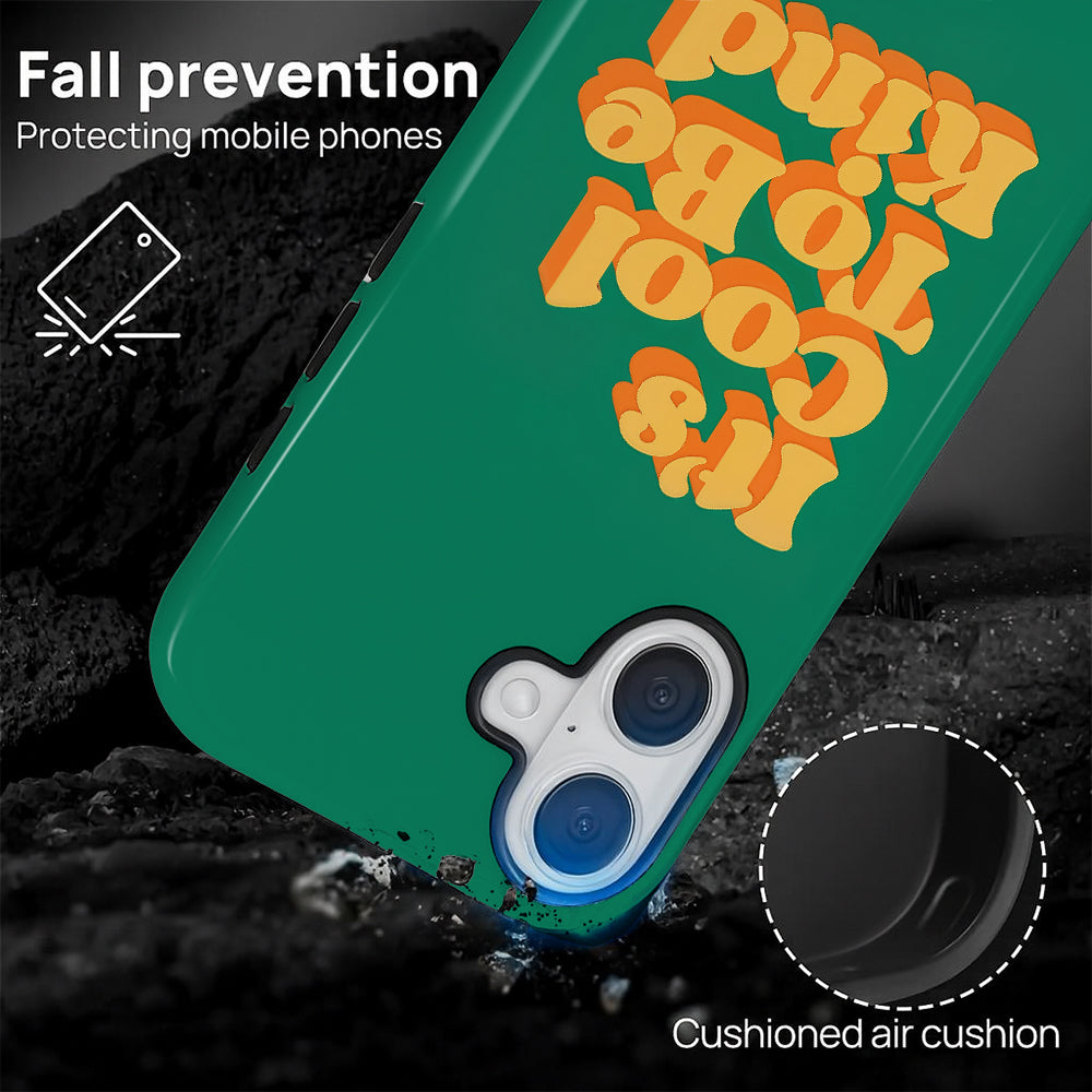 A1025-A1-iPhone16&17-Cool To Be Kind