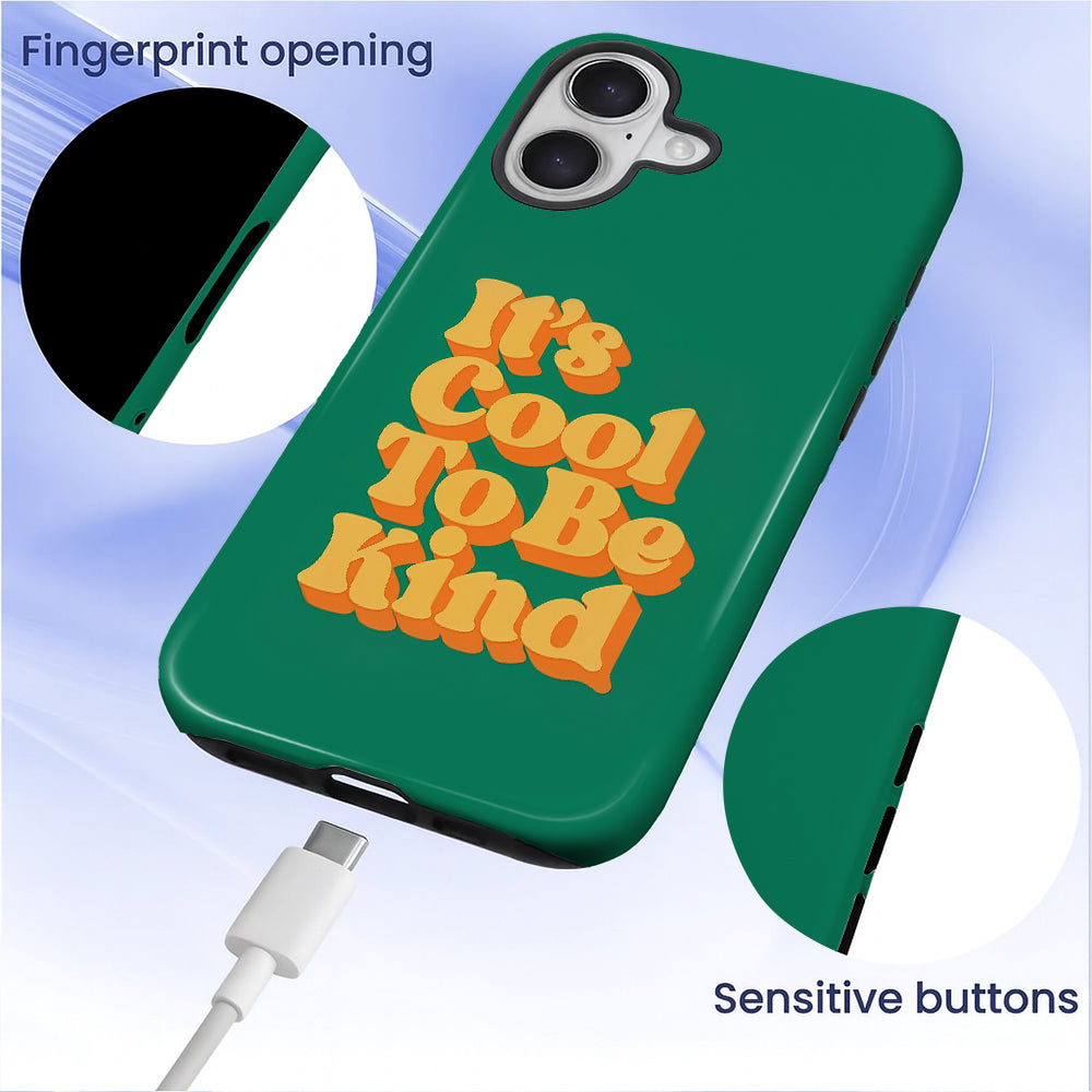 A1025-A1-iPhone16&17-Cool To Be Kind