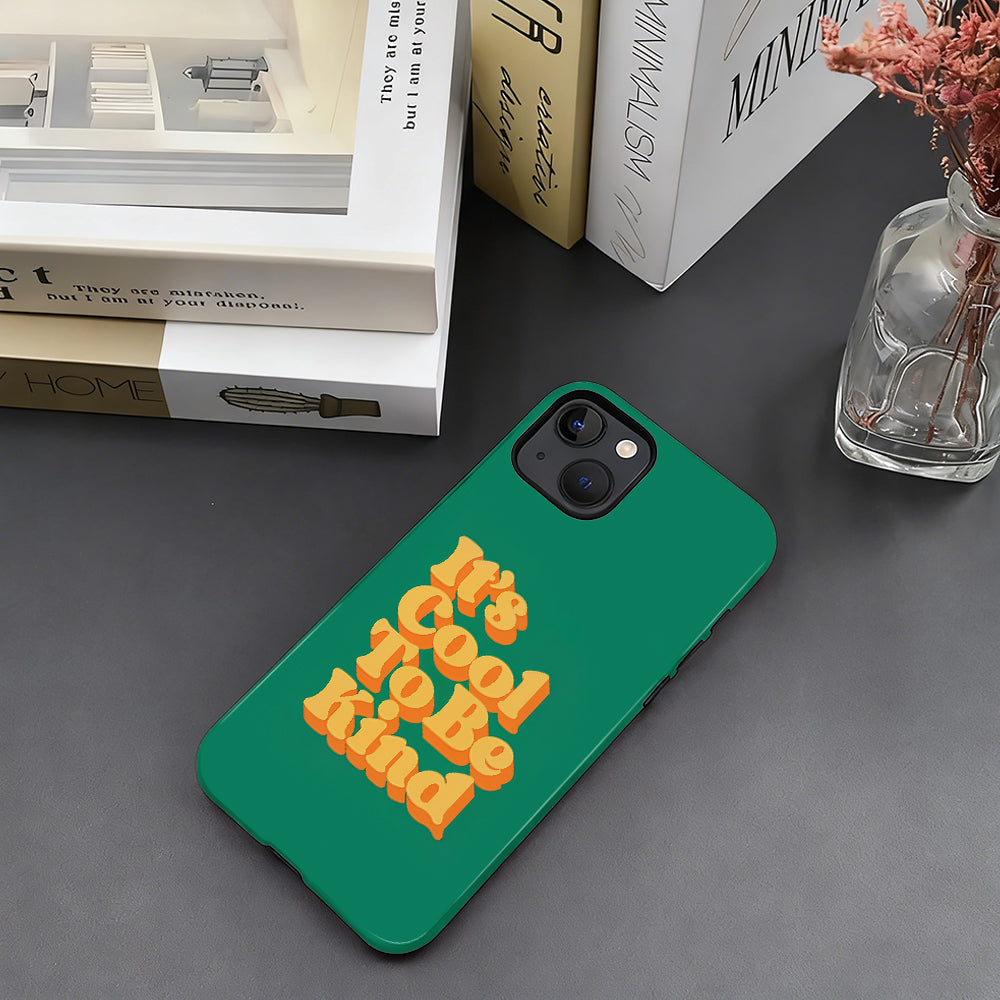 A1025-A1-Iphone14Plus-Cool To Be Kind